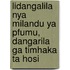 Lidangalila Nya Milandu Ya Pfumu, Dangarila Ga Timhaka Ta Hosi