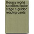 Literacy World Satellites Fiction Stage 1 Guided Reading Cards