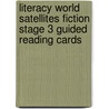 Literacy World Satellites Fiction Stage 3 Guided Reading Cards by Unknown