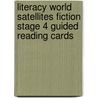 Literacy World Satellites Fiction Stage 4 Guided Reading Cards by Unknown