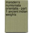 Marsden's Numismata Orientalia - Part 1 Ancient Indian Weights