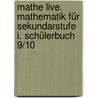 Mathe live. Mathematik für Sekundarstufe I. Schülerbuch 9/10 by Heinz Böer