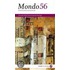 Mondo 56: Brunello 2004, Chianti Classico, Portugal, Brasilien