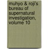 Muhyo & Roji's Bureau of Supernatural Investigation, Volume 10 door Yoshiyuki Nishi