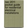 Nec 2011 Pocket Guide For Residential Electrical Installations door National Fire Protection Association