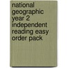 National Geographic Year 2 Independent Reading Easy Order Pack door Onbekend