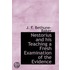 Nestorius And His Teaching A Fresh Examination Of The Evidence