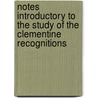 Notes Introductory To The Study Of The Clementine Recognitions door Fenton John Anthony Hort