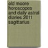 Old Moore Horoscopes And Daily Astral Diaries 2011 Sagittarius
