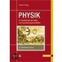 Physik für Studierende der Natur- und Ingenieurwissenschaften