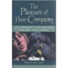 Pleasure Of Their Company: An Owner's Guide To Parrot Training by Bonnie Munro Doane