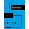 Practical Applications Of Radioactivity And Nuclear Radiations door Peter Airey