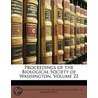 Proceedings Of The Biological Society Of Washington, Volume 22 by Smithsonian Institution