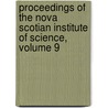 Proceedings Of The Nova Scotian Institute Of Science, Volume 9 door Onbekend
