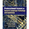 Professional Issues in Speech-Language Pathology and Audiology door Rosemary Lubinski