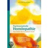 Psychosomatische Homöopathie: Was hinter der Krankheit steckt by Berndt Rieger