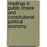 Readings In Public Choice And Constitutional Political Economy by Charles K. Rowley