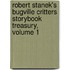Robert Stanek's Bugville Critters Storybook Treasury, Volume 1