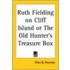 Ruth Fielding On Cliff Island Or The Old Hunter's Treasure Box