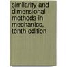 Similarity and Dimensional Methods in Mechanics, Tenth Edition door L.I. Sedov