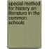 Special Method For History An Literature In The Common Schools