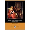 Stories Of The Wagner Opera (Illustrated Edition) (Dodo Press) door Helene A. Guerber