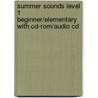 Summer Sounds Level 1 Beginner/Elementary With Cd-Rom/Audio Cd door Marla Bentley