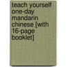 Teach Yourself One-Day Mandarin Chinese [With 16-Page Booklet] door Smith Elisabeth