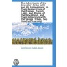 The Adventures Of The Chevalier De La Salle And His Companions by John Stevens Cabot Abbott