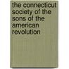 The Connecticut Society Of The Sons Of The American Revolution door Constitution and By-Laws