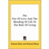 The Fire Of Love And The Mending Of Life Or The Rule Of Living