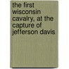 The First Wisconsin Cavalry, At The Capture Of Jefferson Davis by Henry Harnden