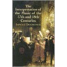 The Interpretation Of The Music Of The 17th And 18th Centuries by Arnold Dolmetsch