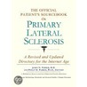 The Official Patient's Sourcebook On Primary Lateral Sclerosis by Icon Health Publications