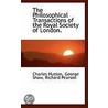 The Philosophical Transactions Of The Royal Society Of London. by Richard Pearson