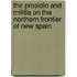 The Presidio and Militia on the Northern Frontier of New Spain