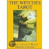 The Witches Tarot the Witches Tarot [With 32 Page Instruction] door Martin Cannon