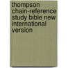Thompson Chain-Reference Study Bible New International Version door Onbekend