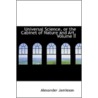 Universal Science, Or The Cabinet Of Nature And Art, Volume Ii door Alexander Jamieson