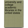 University and College Academic Libraries in the United States door Source Wikipedia