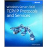 Windows Server 2008 Tcp/ip Protocols And Services [with Cdrom] door Joseph Davies