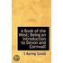 A Book Of The West; Being An Introduction To Devon And Cornwall