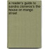 A Reader's Guide to Sandra Cisneros's The House on Mango Street