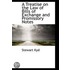 A Treatise On The Law Of Bills Of Exchange And Promissory Notes