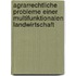 Agrarrechtliche Probleme einer multifunktionalen Landwirtschaft