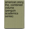 American Story, The, Combined Volume (Penguin Academics Series) door Tim Breen