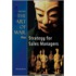 And Strategy For Sales Managers: Ancient Wisdom For Today's War