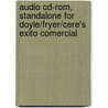 Audio Cd-Rom, Standalone For Doyle/Fryer/Cere's Exito Comercial door T. Bruce Fryer