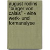 August Rodins "Bürger von Calais" - Eine Werk- und Formanalyse by Jacek Brzozowski