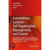 Autonomous Systems - Self-Organization, Management, and Control door Onbekend